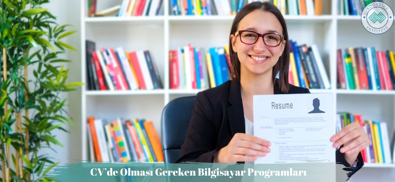 CV’de Olması Gereken Bilgisayar Programları Nelerdir?
