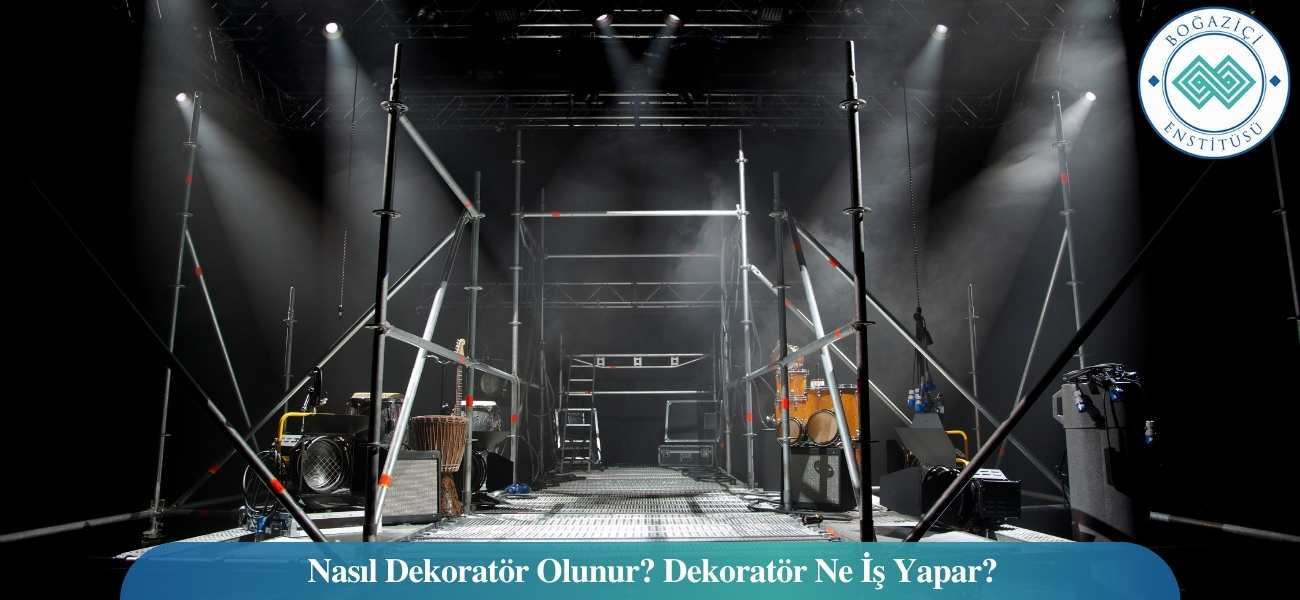 Nasıl Dekoratör Olunur? Dekoratör Ne İş Yapar? Nasıl Dekoratör Olunur? Dekoratör Ne İş Yapar?