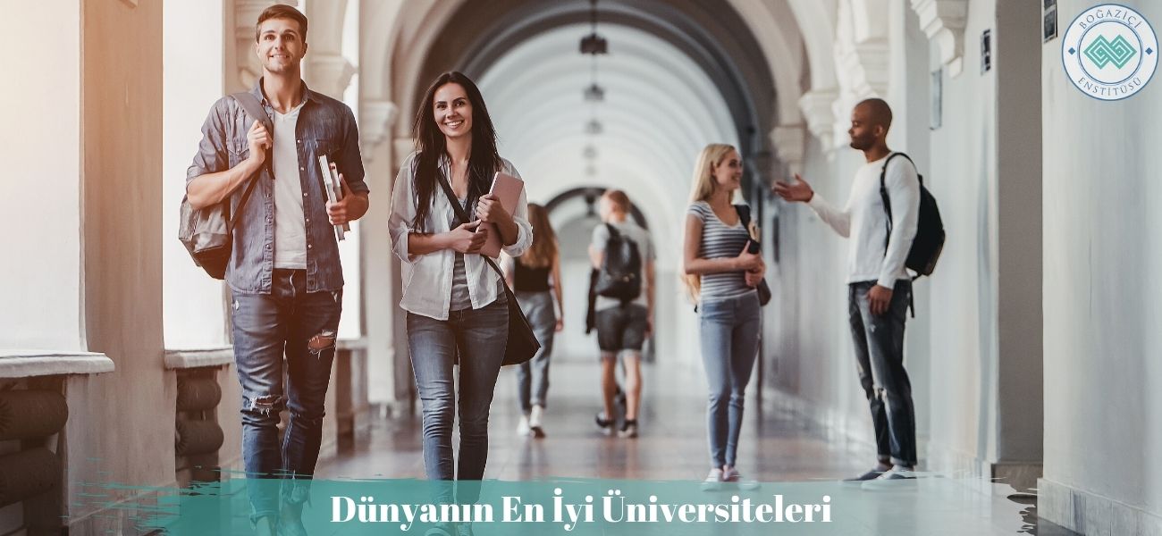 Dünyanın En İyi Üniversiteleri (2025 Güncel Liste)