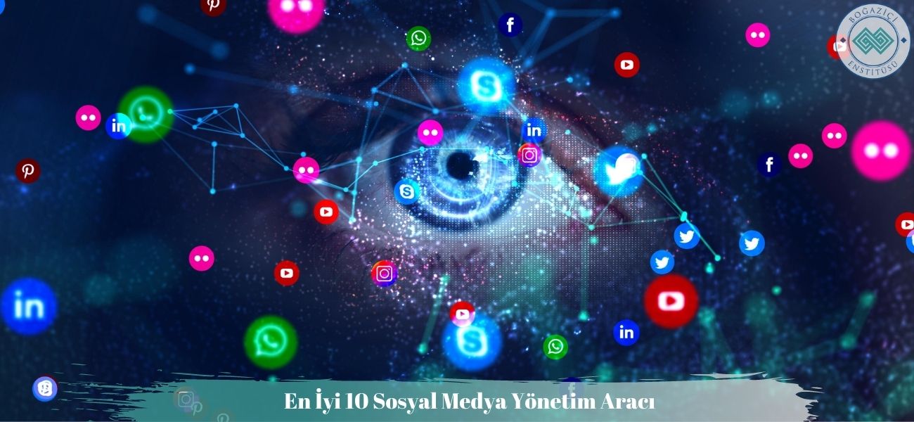 En İyi Sosyal Medya Yönetim Araçları