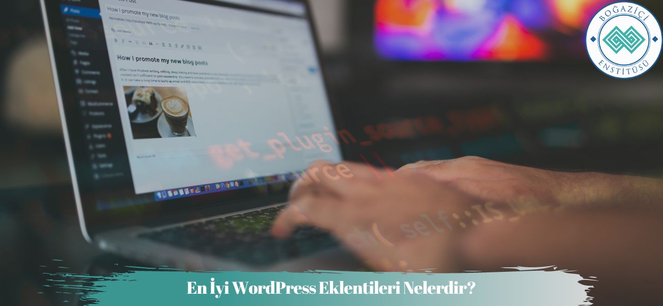 En İyi WordPress Eklentileri Nelerdir?