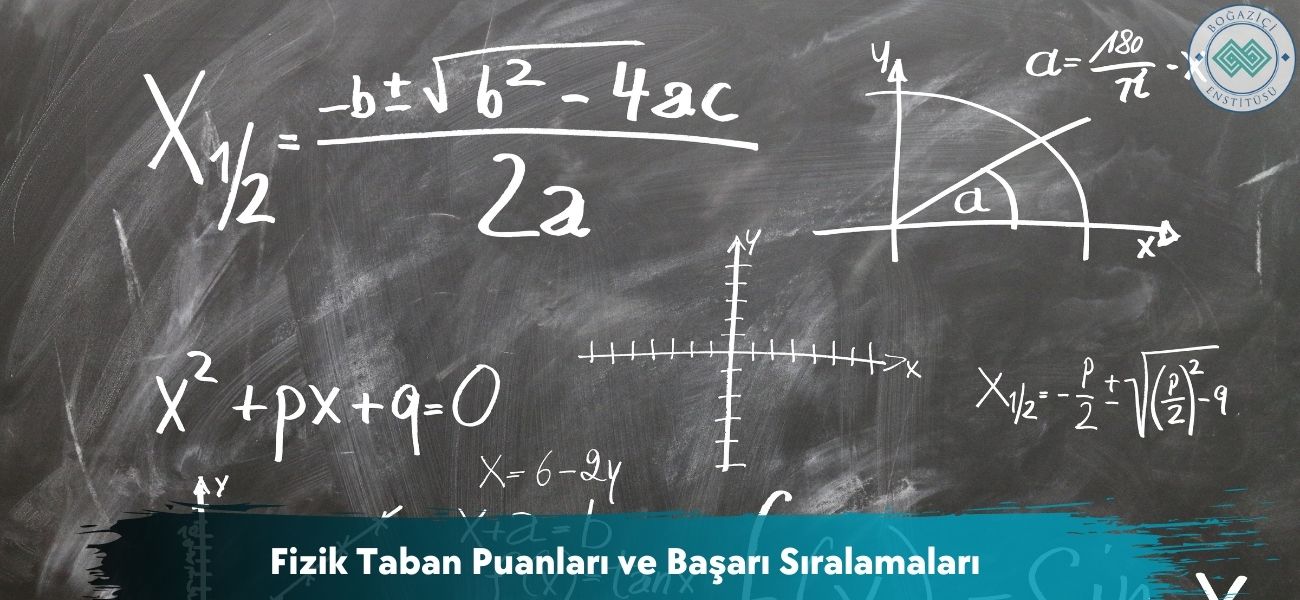 Fizik 2026 Taban Puanları ve Başarı Sıralamaları