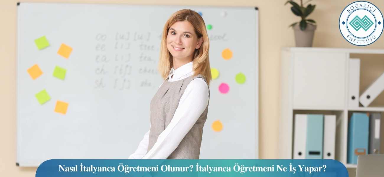 İtalyanca Öğretmeni Nasıl Olunur? Ne İş Yapar? Maaşları Ne Kadar? İtalyanca Öğretmeni Nasıl Olunur? Ne İş Yapar? Maaşları Ne Kadar?