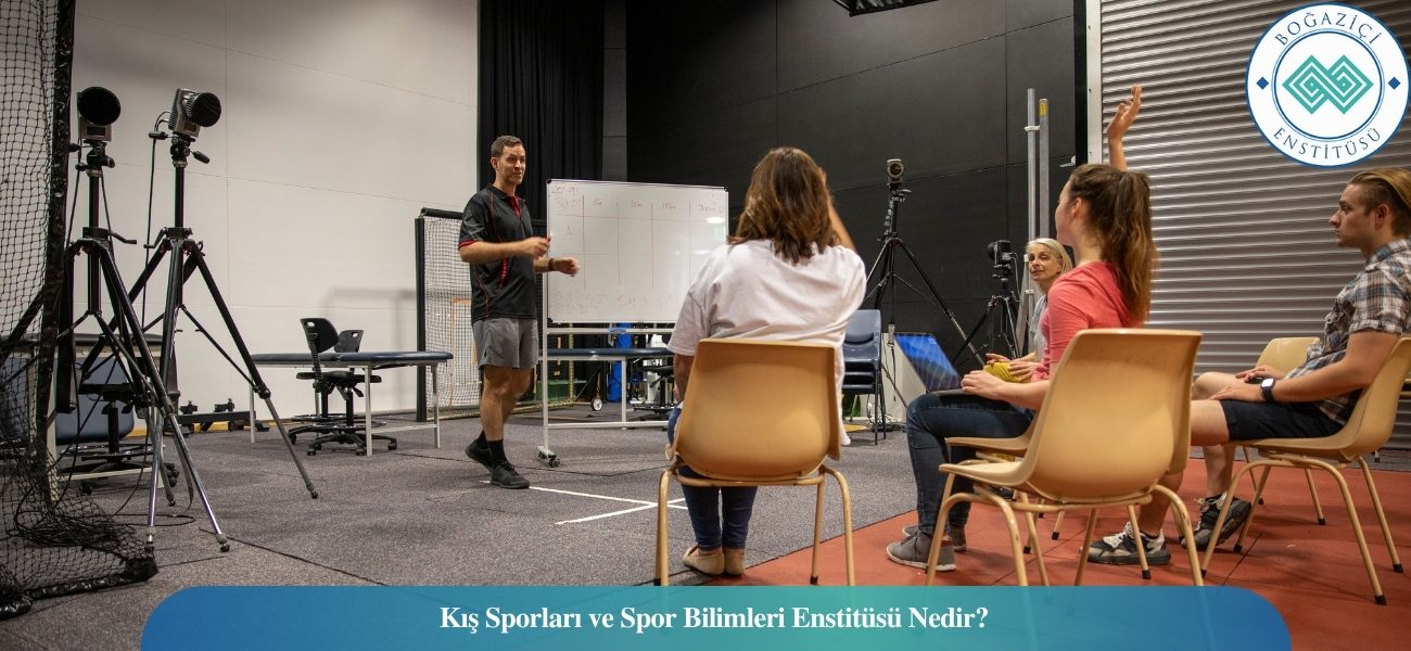 Kış Sporları ve Spor Bilimleri Enstitüsü Nedir? Kış Sporları ve Spor Bilimleri Enstitüsü Nedir?
