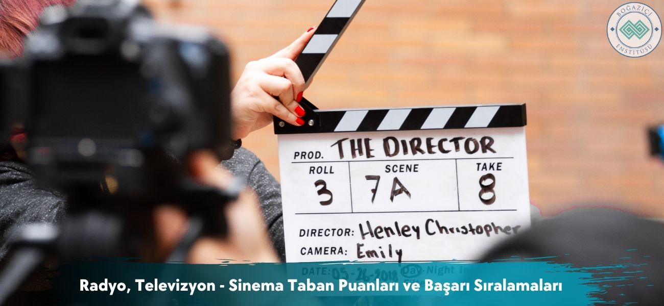 Radyo, Televizyon - Sinema 2026 Taban Puanları ve Sıralamaları