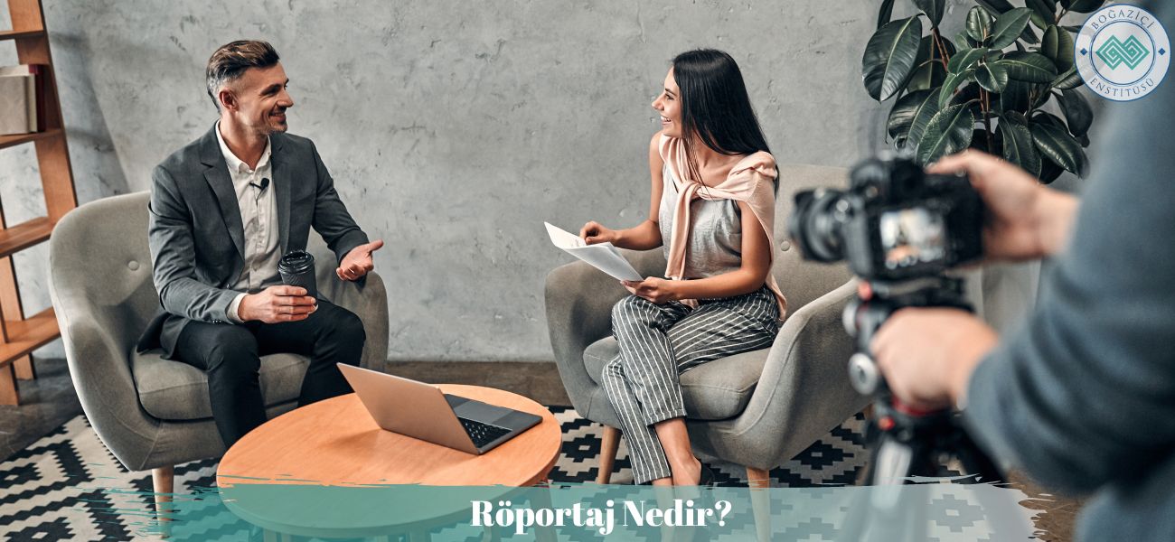 Röportaj Nedir?