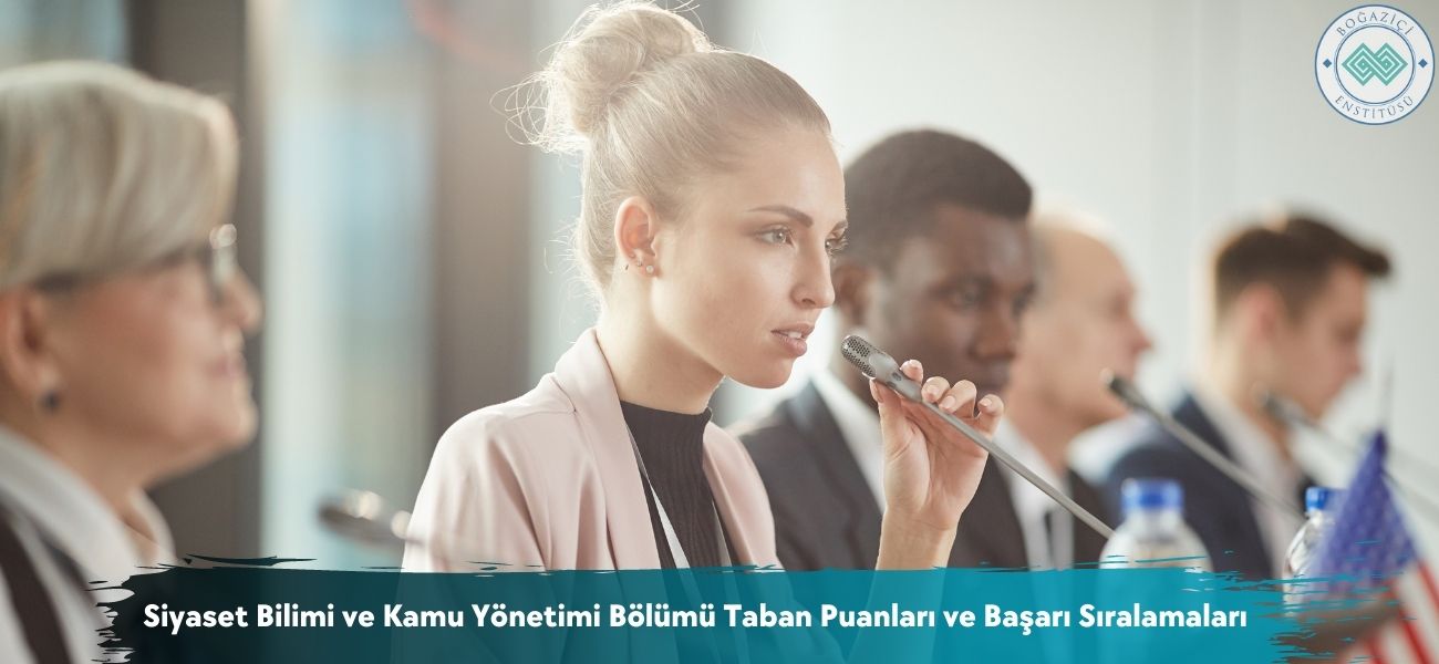 Siyaset Bilimi ve Kamu Yönetimi 2026 Taban Puanları Sıralamaları
