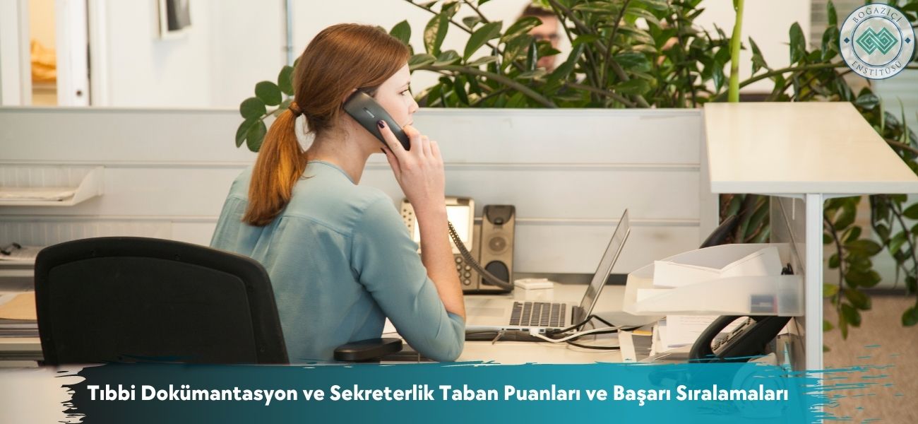 Tıbbi Dokümantasyon ve Sekreterlik 2026 Taban Puanları 