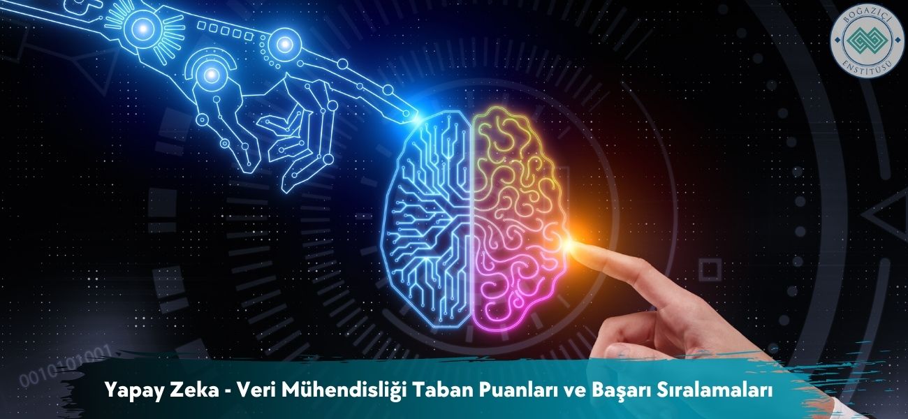 Yapay Zeka - Veri Mühendisliği 2026 Taban Puanları ve Sıralaması Yapay Zeka - Veri Mühendisliği 2026 Taban Puanları ve Sıralaması