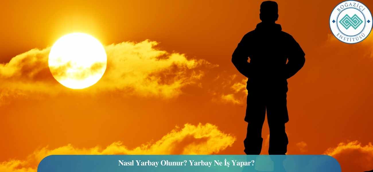 Nasıl Yarbay Olunur? Yarbay Ne İş Yapar?