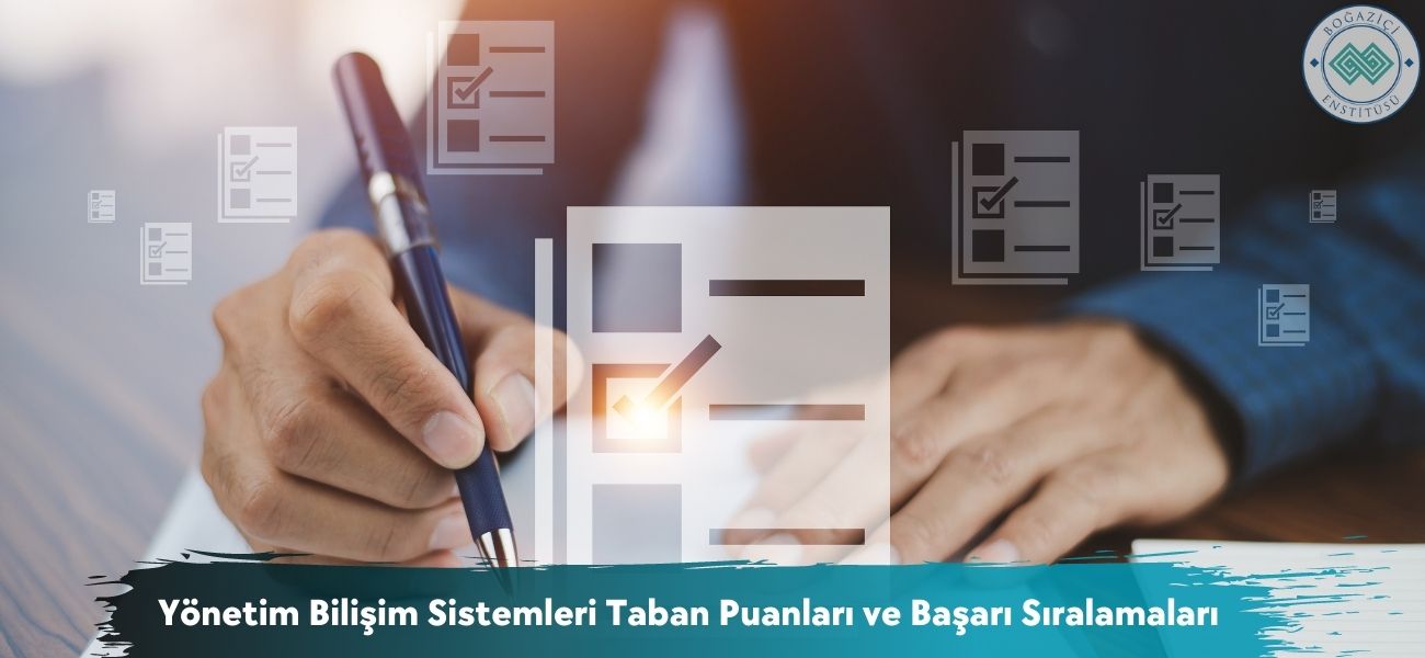 Yönetim Bilişim Sistemleri 2026 Taban Puanları ve Sıralamaları Yönetim Bilişim Sistemleri 2026 Taban Puanları ve Sıralamaları