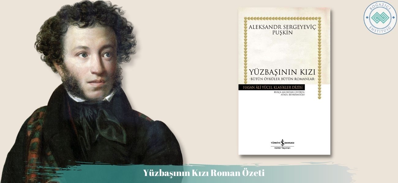Yüzbaşının Kızı Roman Özeti ve Konusu