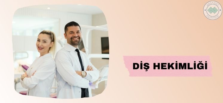 diş hekimliği