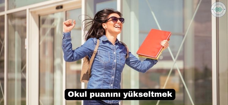 Okul Puanını Y&uuml;kseltmek