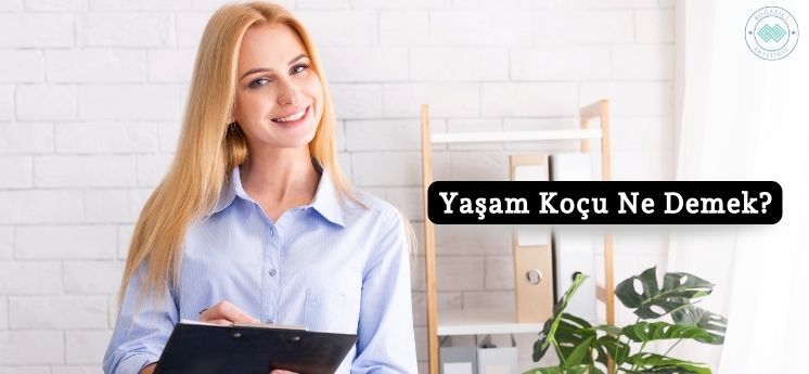 yaşam ko&ccedil;u ne demek