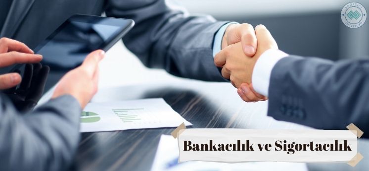 Bankacılık ve Sigortacılık uzaktan eğitim b&ouml;l&uuml;mleri