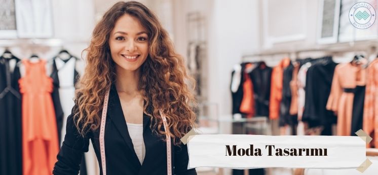 moda tasarımı uzaktan eğitim b&ouml;l&uuml;mleri 