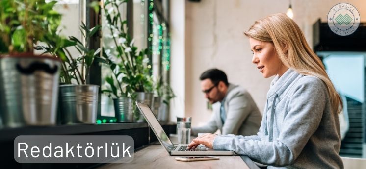 redakt&ouml;rl&uuml;k internet işleri