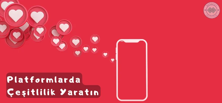 farklı platformlarda farklı içerik üretimi sosyal medya planlaması nasıl yapılır