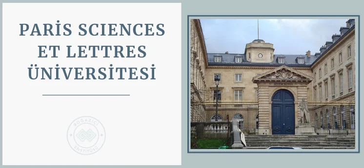 paris sciences et lettres &uuml;niversitesi psl