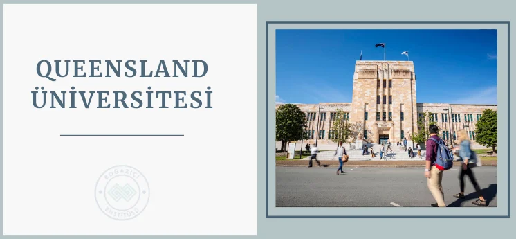 queensland &uuml;niversitesi d&uuml;nyanın en iyi &uuml;niversite sıralaması